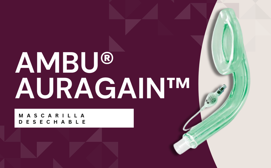 Ambu® AuraGain™: Mejorando la Seguridad y Eficiencia en el Manejo de la Vía Aérea